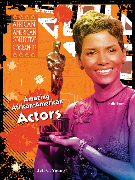 Title details for Amazing African-American Actors by Jeff C. Young - Available